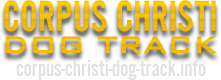 Corpus Christi Dog Track